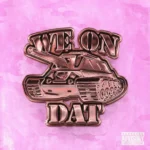 Monaleo - We On Dat