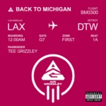 Tee Grizzley – Back To Michigan