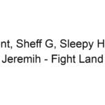 50 Cent, Sheff G, Sleepy Hallow & Jeremih - Fight Land