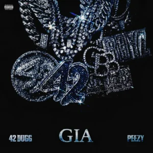 42 Dugg, Peezy - GIA